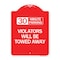 Signmission 30 Minute Parking Violators Will Towed Away, Red & White Aluminum Sign, 18" x 24", RW-1824-24424 A-DES-RW-1824-24424 - alternate 1